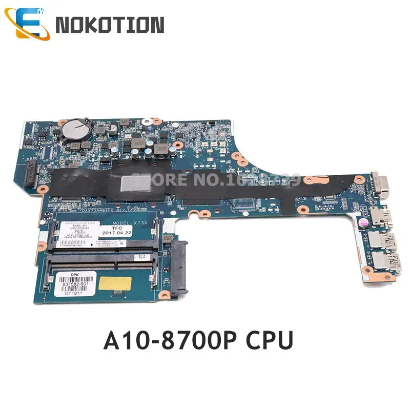 NOKOTION 828431-001 828431-601 DAX73AMB6E1 Для Hp probook 455 G3 Материнская плата ноутбука DDR3 A10-8700P Процессор работает